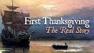 The Real Story of Thanksgiving