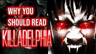 Killadephia Vol 1 Review | Would You Survive Killadelphia?