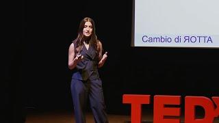 Come trovare la tua strada e diventare chi vuoi essere  | Arianna Cavina | TEDxComacchio