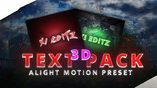 TOP 10 BEST 3D TEXT PACK ALIGHT MOTION PRESETS XML FILE |