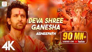 Deva Shree Ganesha- Official 4K Video | Agneepath | Priyanka Chopra | Hrithik Roshan | Ganpati Song