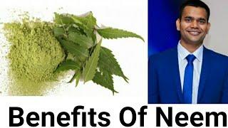 Neem- benefits, use, doses and how to use it