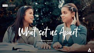 True Lesbian | What Set Us Apart - Mormon Short Film | Alina Lopez & Kendra Spade