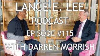 GM OF THE TOKYO AMERICAN CLUB - Darren Morrish - Lance E. Lee Podcast Episode #115