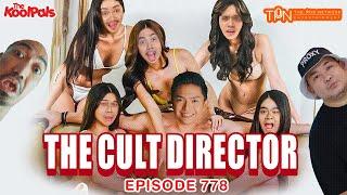 #778 The Cult Director | THE KOOLPALS FULL EPISODE