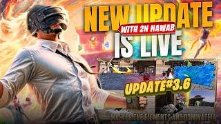 LIVE - NEW 3.6 UPDATE IN PUBG MOBILE  NEW EVENT!