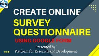 Create Online Survey Questionnaire Using Google Form