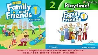 FAMILY AND FRIENDS 1 - Unit 2 : PLAYTIME! - Lớp FF1 - ACHIEVERS ĐÔNG SƠN