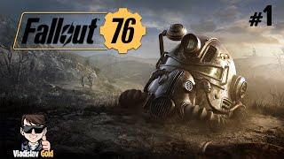 ПРОХОЖДЕНИЕ FALLOUT 76 | #1 | УБЕЖИЩЕ 76 | ПОИСК СМОТРИТЕЛЬНИЦЫ | ФОЛЛАУТ 76 | PC 60 FPS 4K 2022