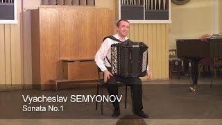 Shishkin - Semyonov: Sonata 1 * Семенов: Соната 1 Юрий Шишкин баян ACCORDION Accordeon Akkordeon