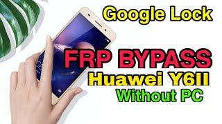 Huawei Y6II CAM-L21 Frp Bypass Google Account Verification | Verify Your Account Remove Android 5.1