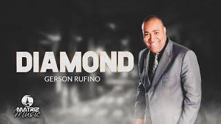 Gerson Rufino I Diamond [Cd Completo]