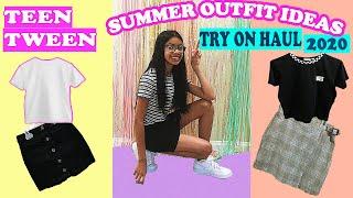 SUMMER OUTFIT IDEAS FOR TWEENS & TEENS TRY ON HAUL 2020