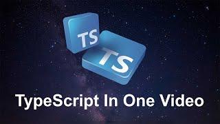 TypeScript In One Video | Complete TypeScript Tutorial for Beginners & Experienced