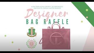 Teflar Handbag Raffle | Omicron Psi Omega Chapter of Alpha Kappa Alpha