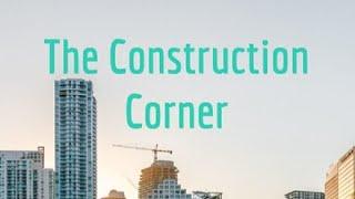 Construction Corner: The Modern Day Tradesman