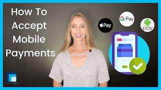 How To Accept Mobile Payments