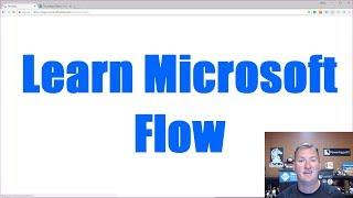 Learn Flow - Microsoft Flow Tutorial