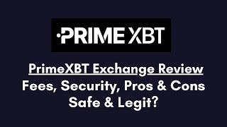PrimeXBT Exchange Review: Pros, Cons and Key Features