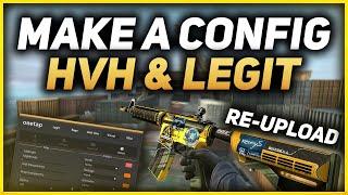 How To Make An HVH & Legit Config [2020 Re-Upload]