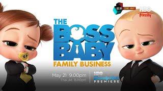 HBO Asia | Saturday Night Premiere - The Boss Baby: Family Business (May 21, 2022)