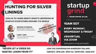 071320 Hunting for Silver Linings with Zaur Unsizadel of Startup Grind Azerbaijan