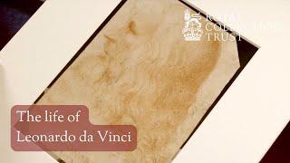 The life of Leonardo da Vinci