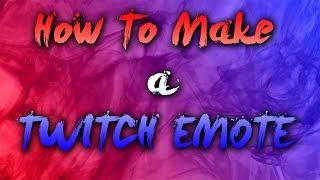 How To Make Twitch Emotes With Photoshop