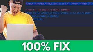 Minimum Supported Gradle 8, Current Version is 7.4 - Android Studio Error (SOLVED)