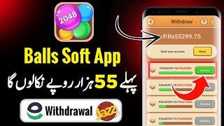 Rs,55,000 Withdrawal Jaazcash | Balls Soft Game Withdrawal | Balls Soft App Real Or Fake