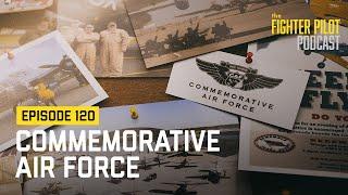 120 - The Commemorative Air Force