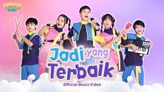 KIDOS BAND - Jadi yang Terbaik (Official Music Video)