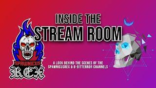 INSIDE THE STREAM ROOM! Behind the Scenes of the 8-BitTerror & SpawnicusRex Channels