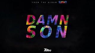 Tobu - Damn Son