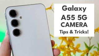 Samsung Galaxy A55 5G - Camera Tips, Tricks, and Cool Features!