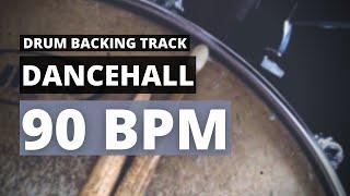 Dancehall Backing Track | Drum Metronome | 90 BPM