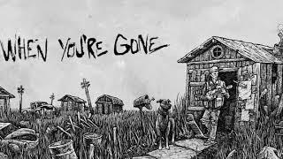 When You're Gone - Jesse Stewart: Shed Life
