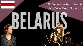 Belarus, Minsk :B:N: Belarusian Rock Band & MuzZone Music Shop Jam