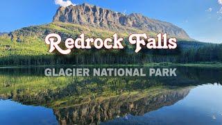 Hike to Redrock Falls | Glacier National Park