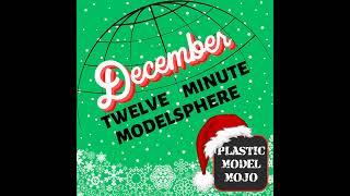 PMM Twelve Minute Modelsphere: December  2024