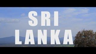 SRI LANKA 2014 / Шри Ланка - NiiL Studio (DSLR Shot Film) Canon