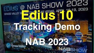 Edius 10 Tracking Demo - 2023