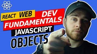 Web Development Fundamentals - JavaScript - Objects