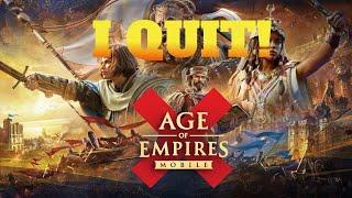 5 REASONS - Why I QUIT Age Of Empires Mobile [Updated]