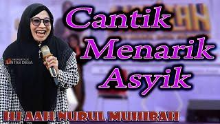 ceramah kocak ustadzah cantik  hj aah nurul muhibah