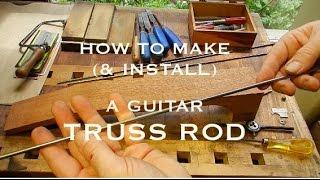 MAKE A GIBSON STYLE TRUSS ROD FOR GUITAR