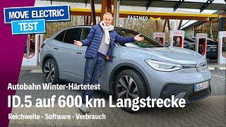 Härtetest des ID5 auf 600 km Langstrecke - Autobahn-Reichweite - Software 3.2 - Verbrauch bei 130