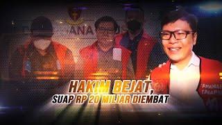 Hakim Bejat, Suap Rp20 Miliar Diembat | AKIM tvOne