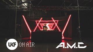 A.M.C DJ set - UKF On Air