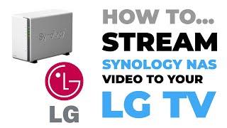 Stream Synology NAS Video to your LG Smart TV - Media Server & Video Station Guide